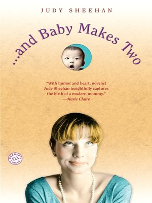 cover image of . . . and Baby Makes Two